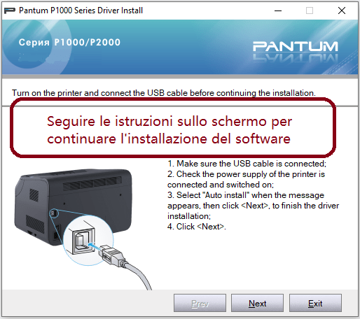 Seguire le istruzioni sullo schermo per continuare l'installazione del software