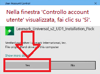 Nella finestra 'Controllo account utente' visualizzata, fai clic su 'Sì'.