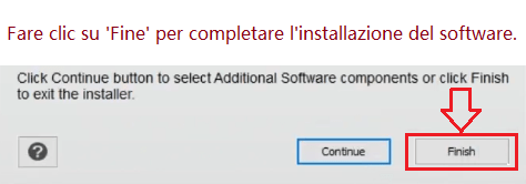 Fare clic su 'Fine' per completare l'installazione del software.