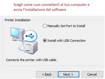 Scegli come vuoi connetterti al tuo computer e avvia l'installazione del software.