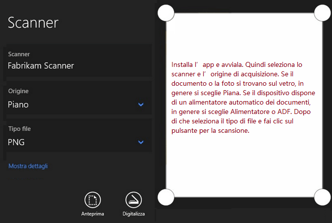 Installa l’app e avviala. Quindi seleziona lo scanner e l’origine di acquisizione